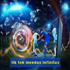 tik tok moedas infinitas